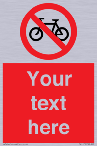 Custom No Cycling Sign